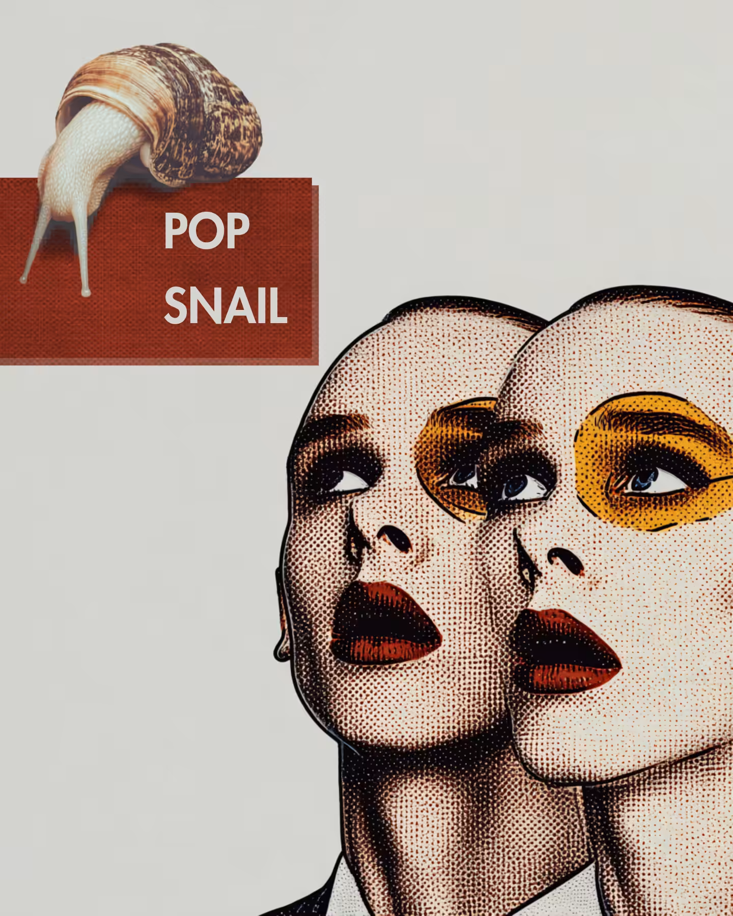 POP SNAIL — TOO WEIRD FOR POP ART