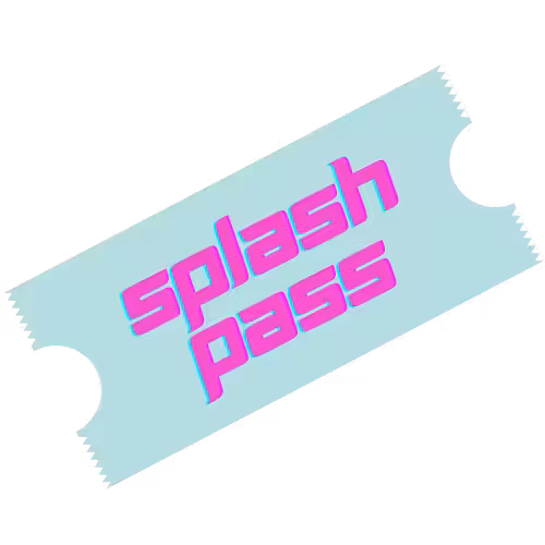 Splash Pass