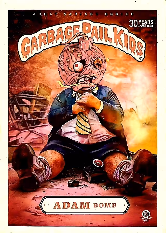 ADAM BOMB......GARBAGE PAIL KIDS ON TEZOS 