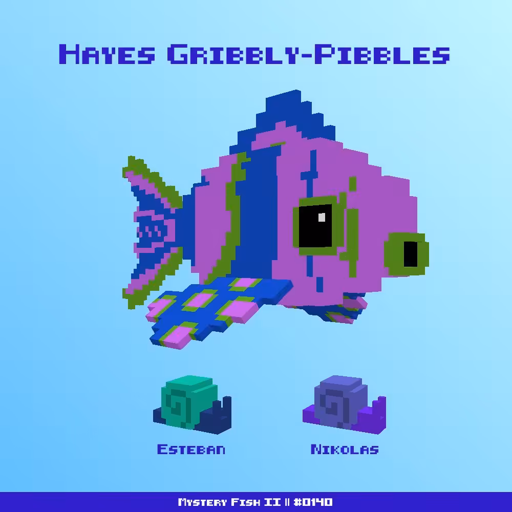 Hayes Gribbly-Pibbles :: Mystery Fish 0140/1000
