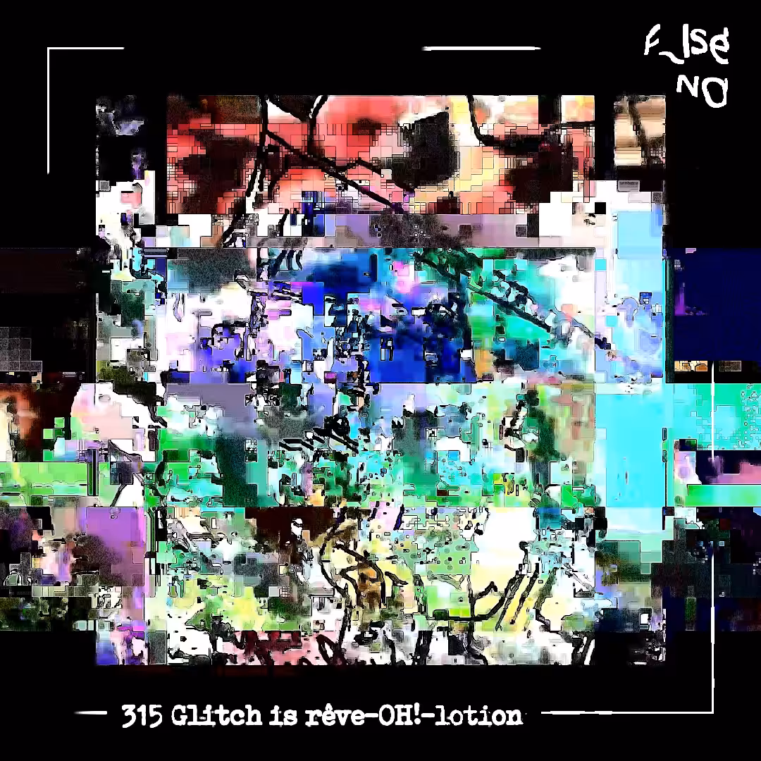 315 Glitch is rêve-OH!-lotion