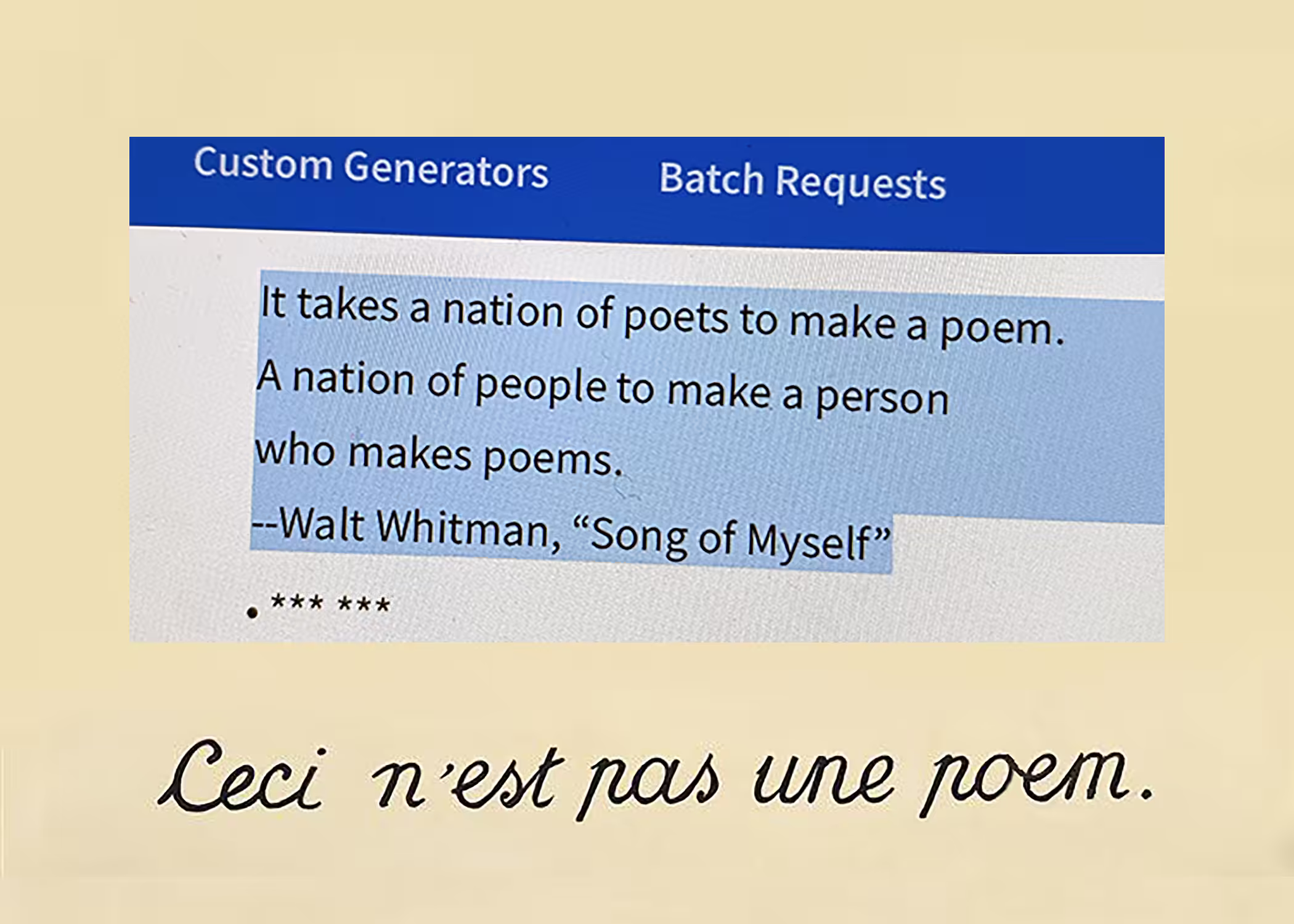 THE TREACHERY OF POETRY (After Magritte But Not Whitman)