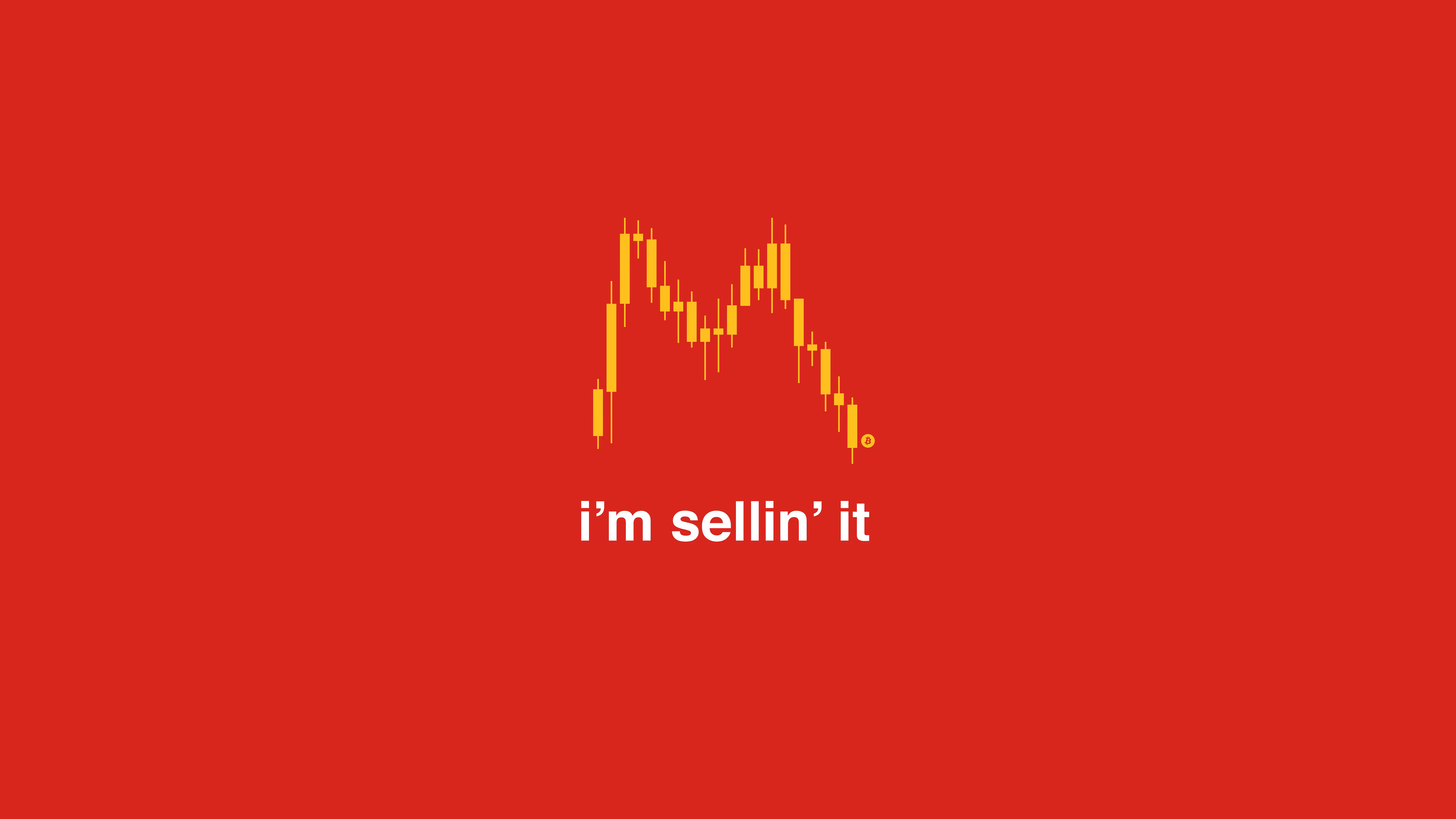 i'm sellin' it