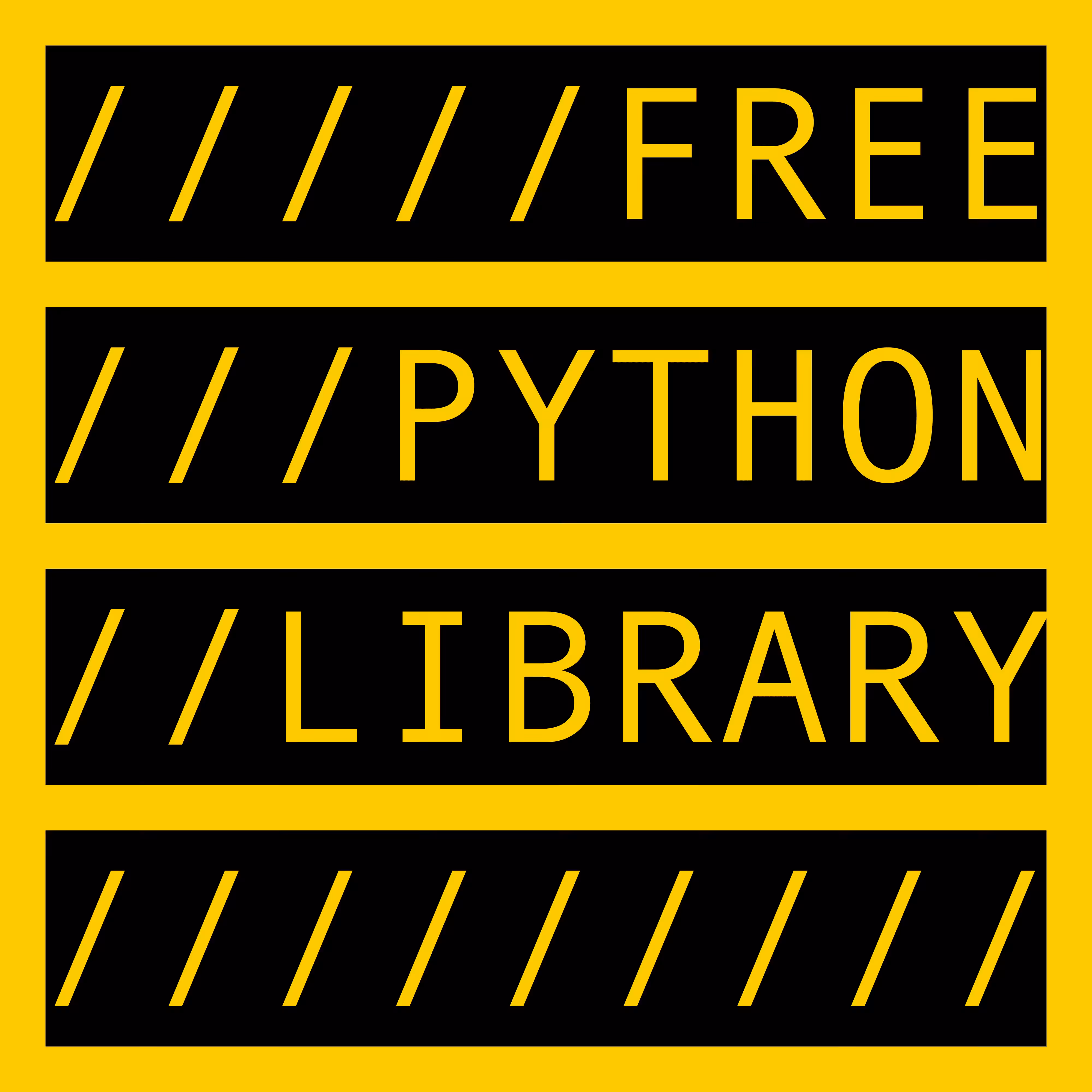 COMMENT OUT: FREE PYTHON LIBRARY 