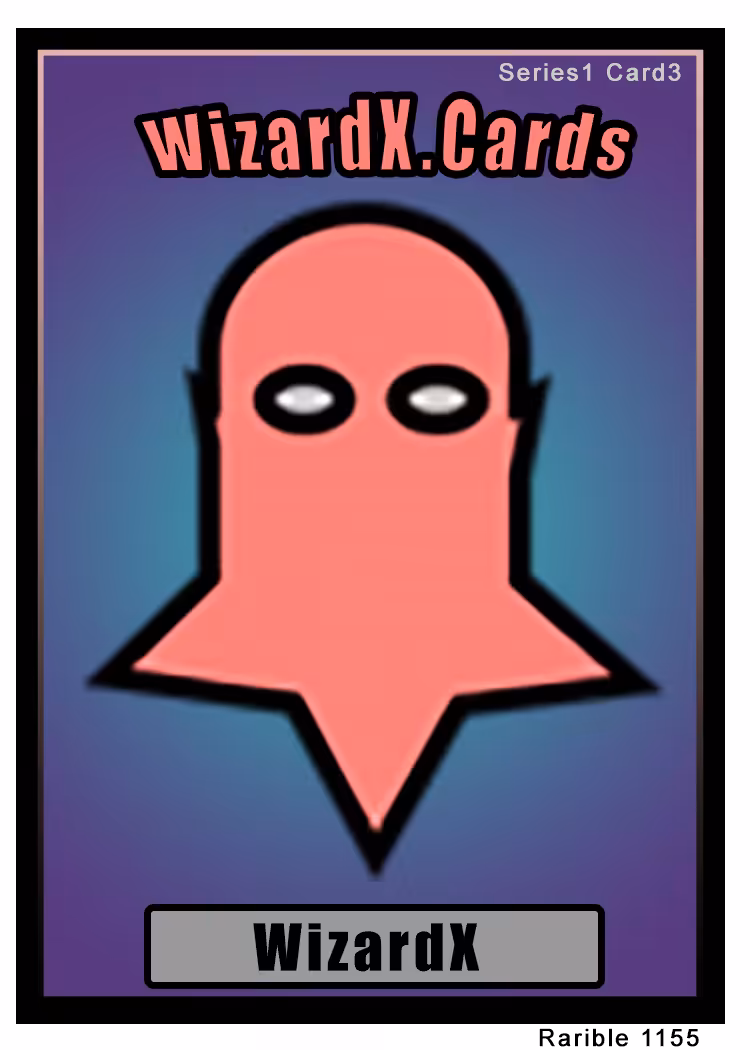 WizardX; Series 1, Card 3