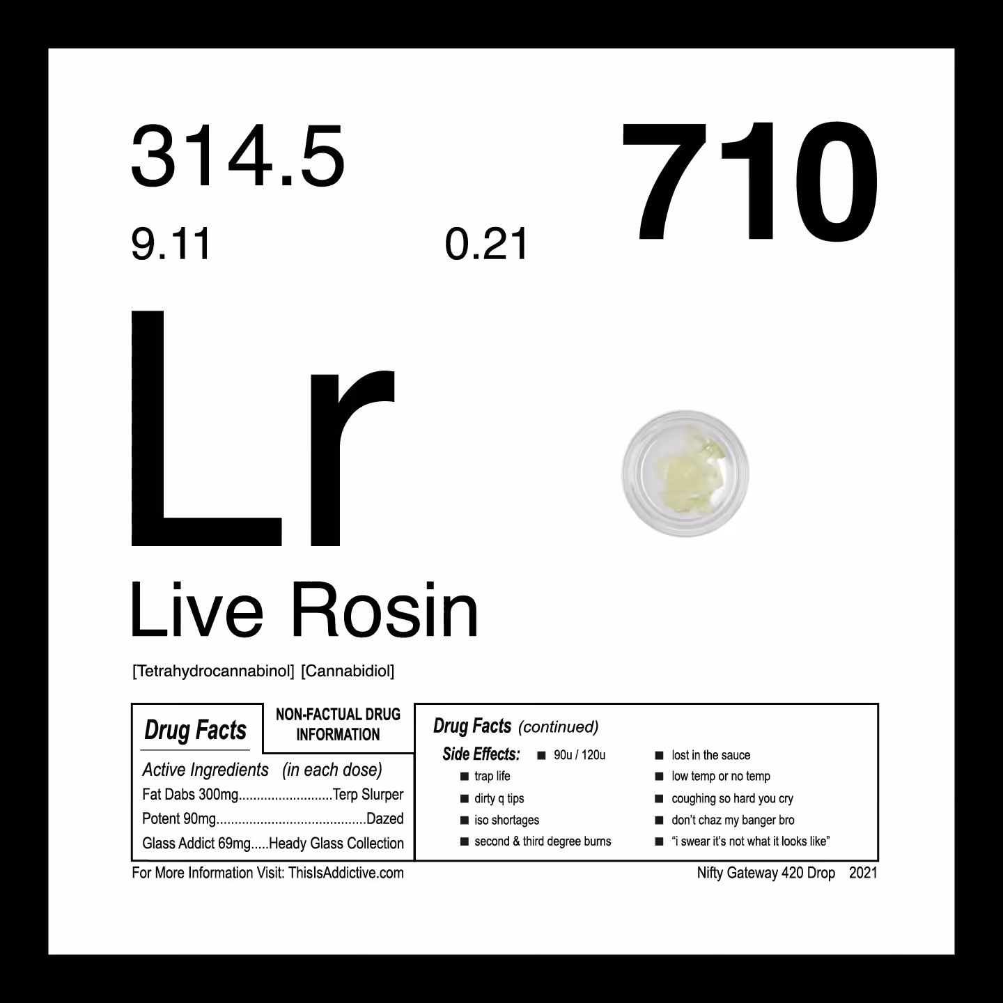 Live Rosin #4/4 + Physical Art