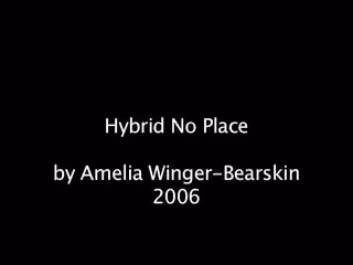 Hybrid No Place