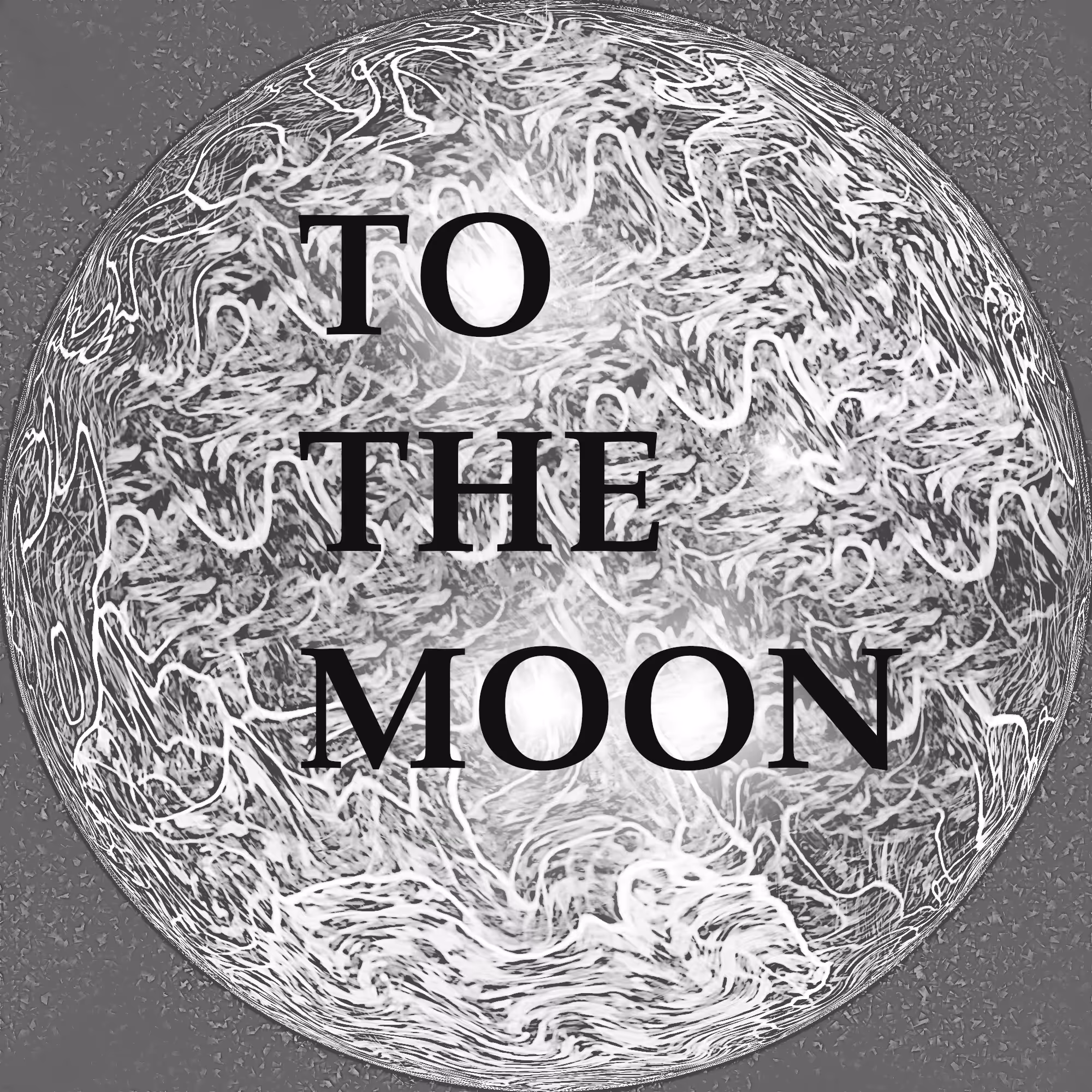 TO THE MOON 