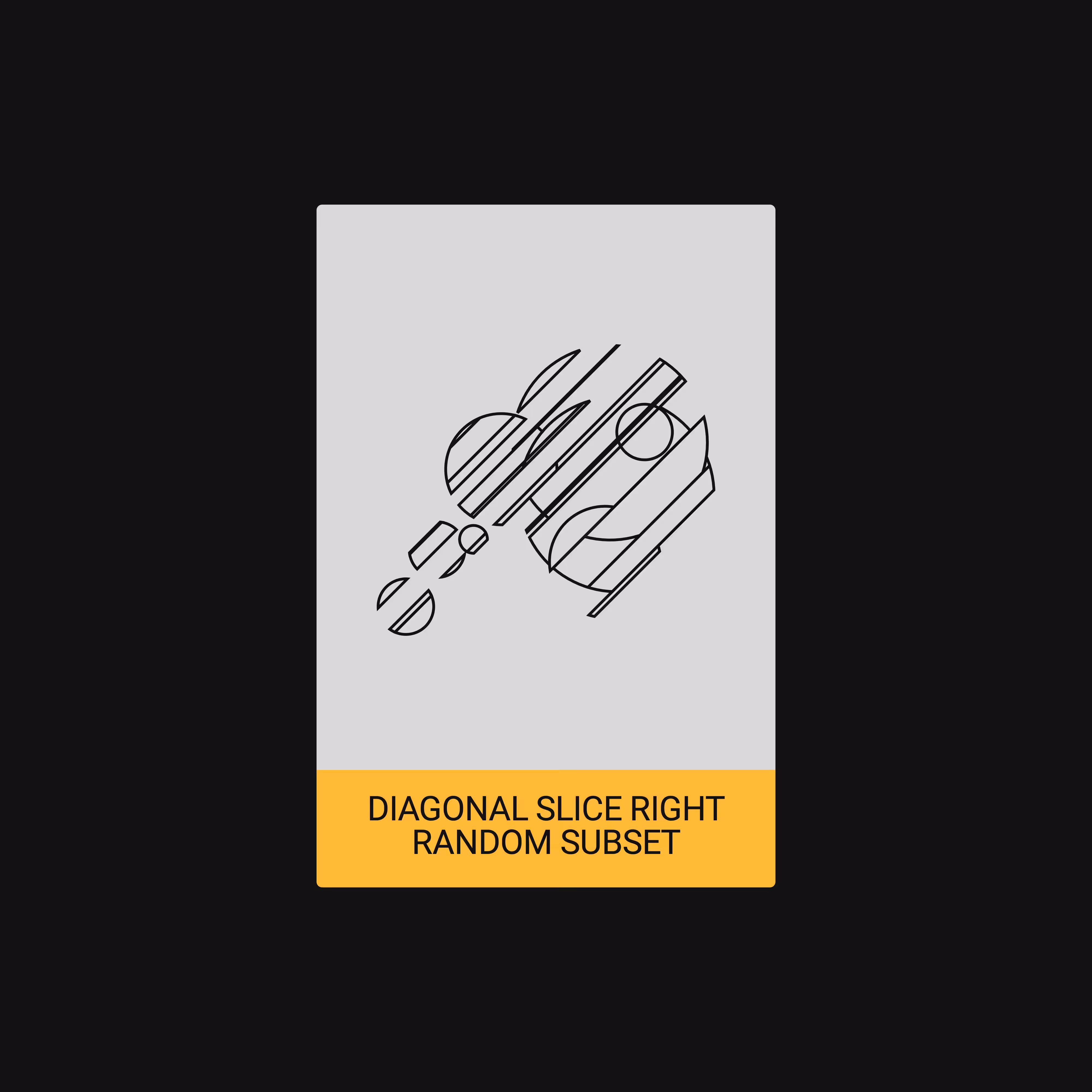 DIAGONAL SLICE RIGHT + RANDOM SUBSET (ALGORITHM) [ART CARDZ]