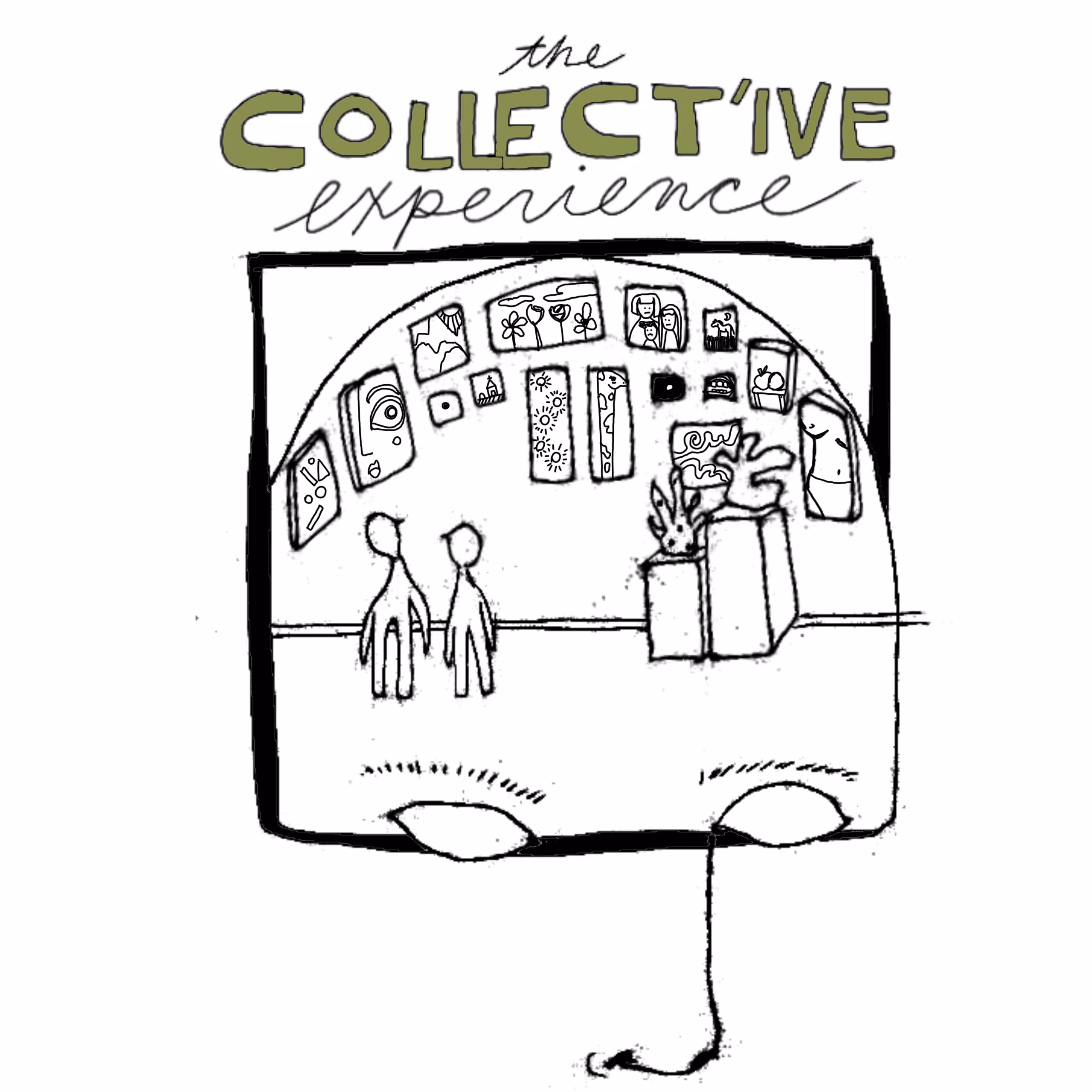 the collect'ive experience. 