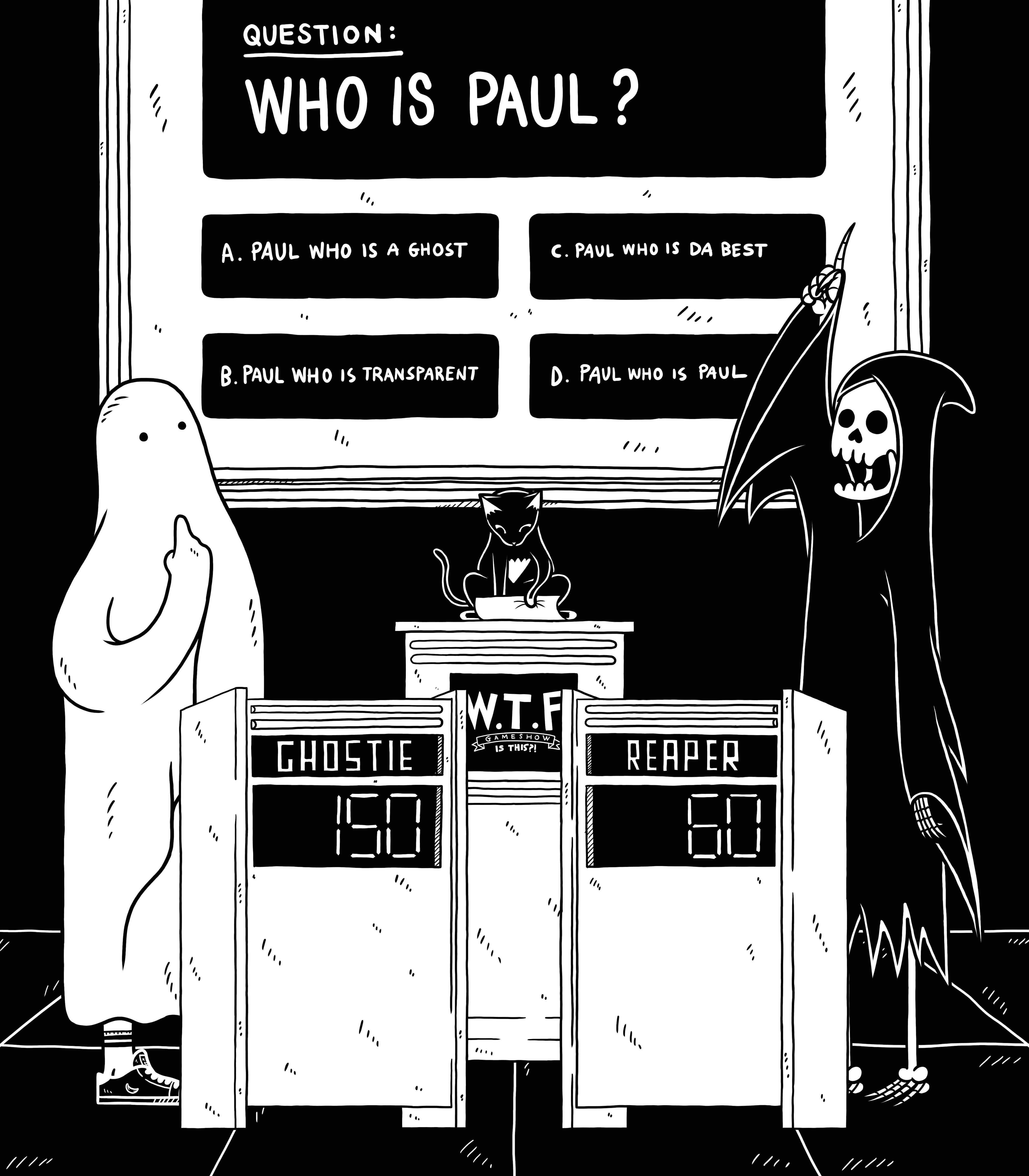 WTF Ghost Story is this, Paul?