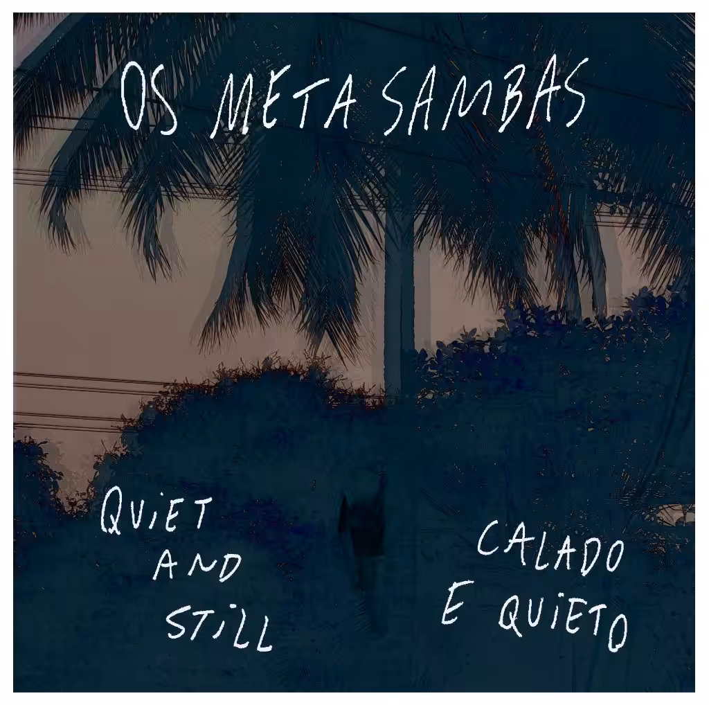 calado e quieto/ quiet and still