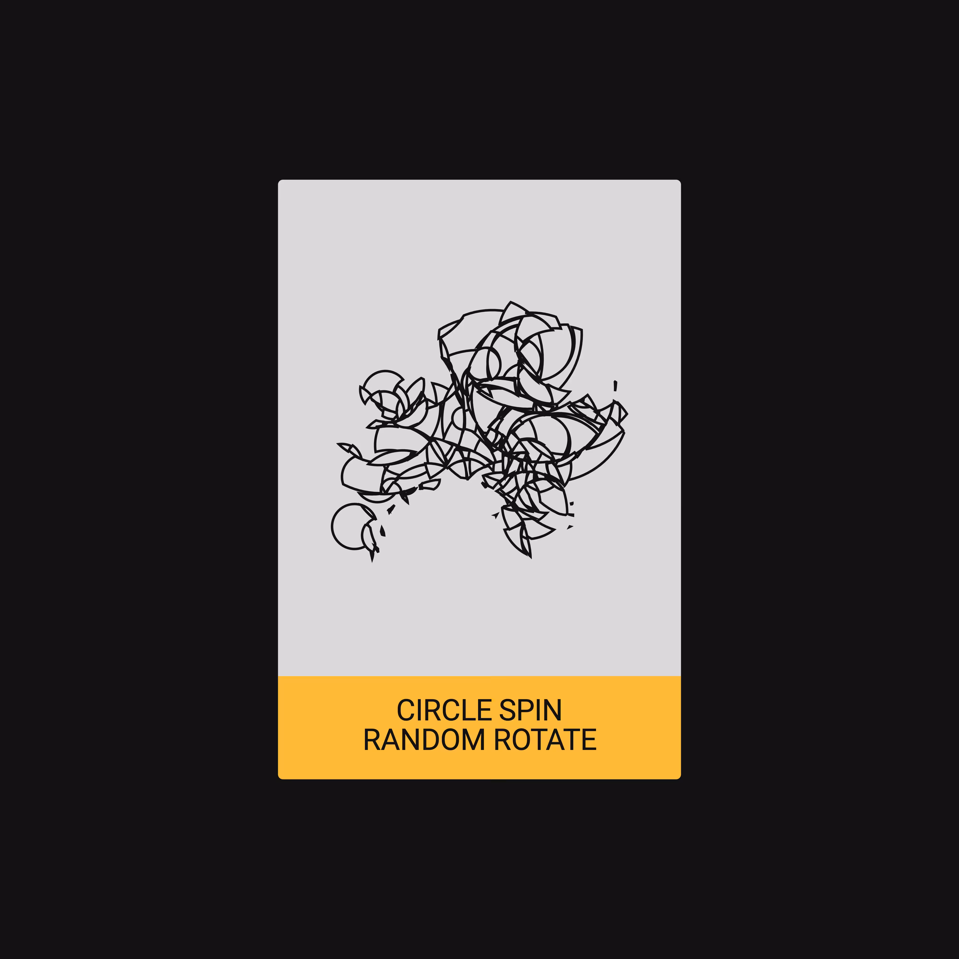 CIRCLE SPIN + RANDOM ROTATE (ALGORITHM) [ART CARDZ]