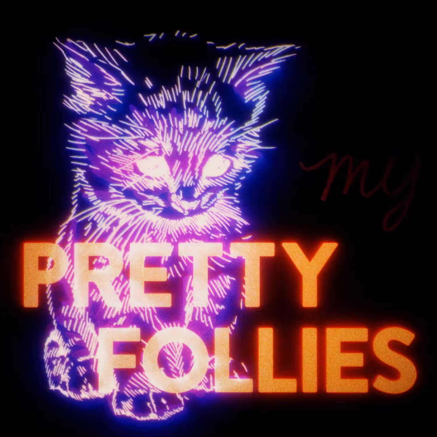 All My Pretty Follies