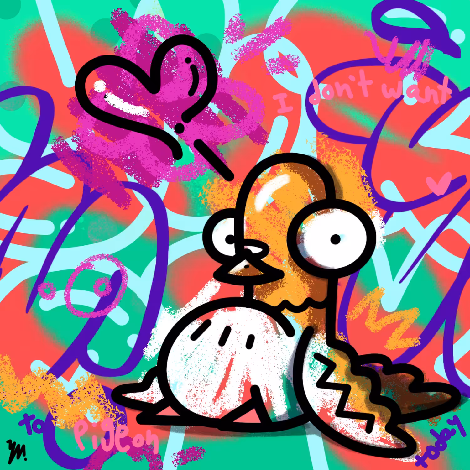 I Don't Want to Pigeon Today (squab)