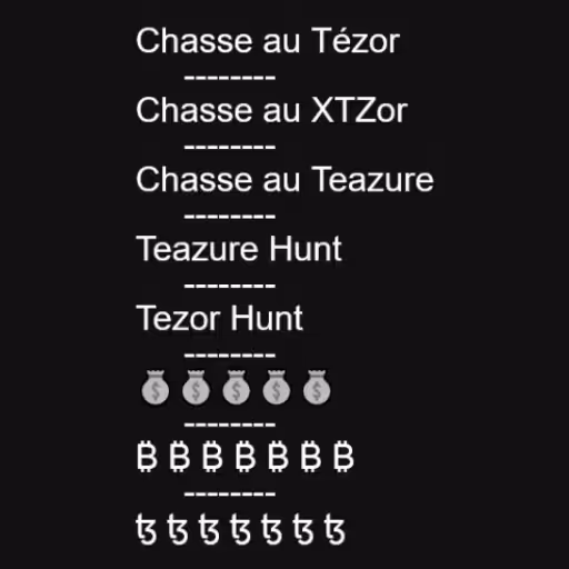 Chasse au Tézor
    ...