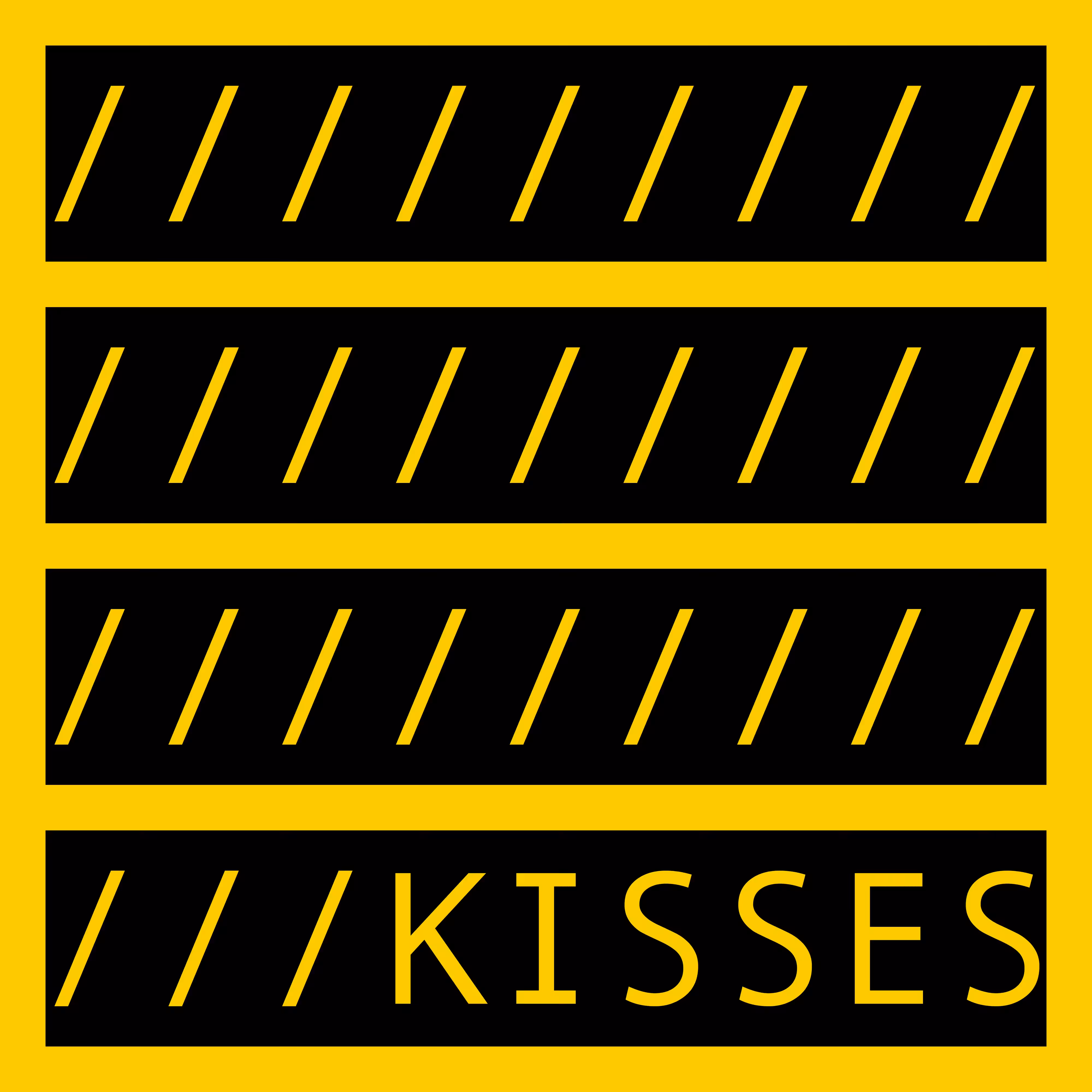 KISSES
