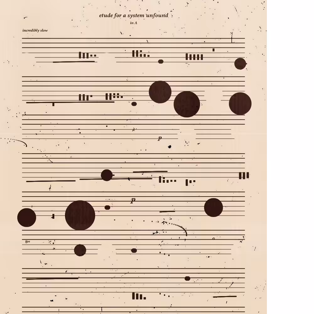 etude for a system unfound #139