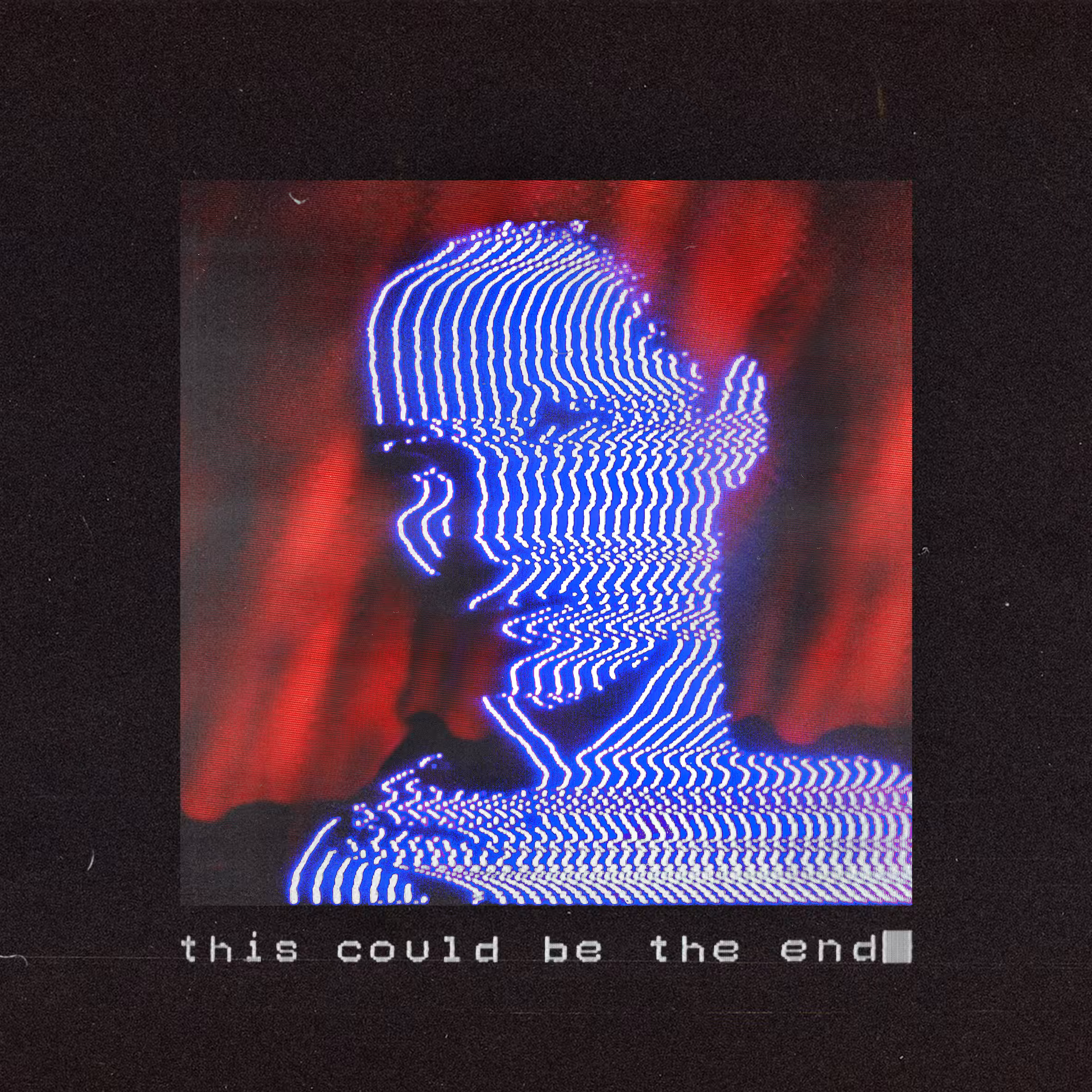 this could be the end■
