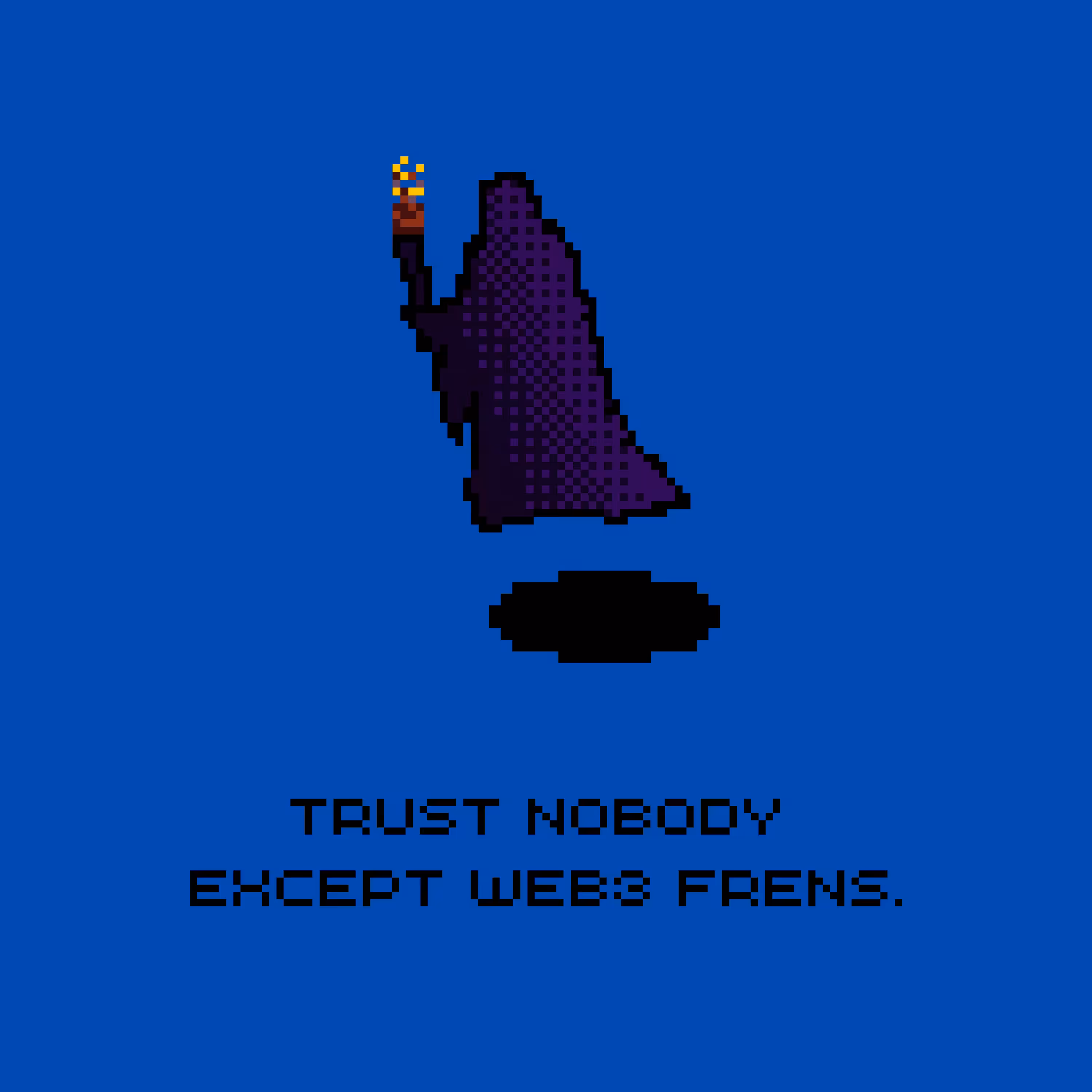 Trust Nobody