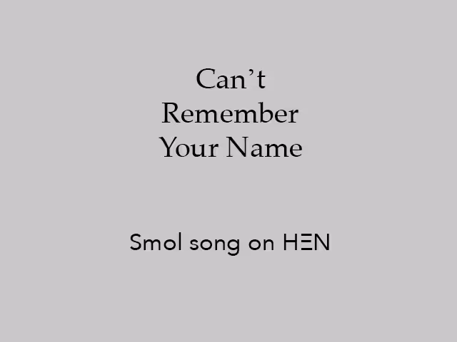 Can't Remember Your Name