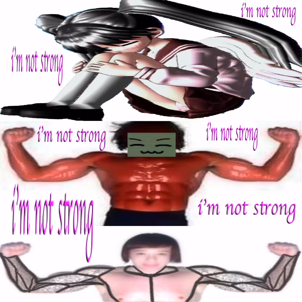 i'm not strong