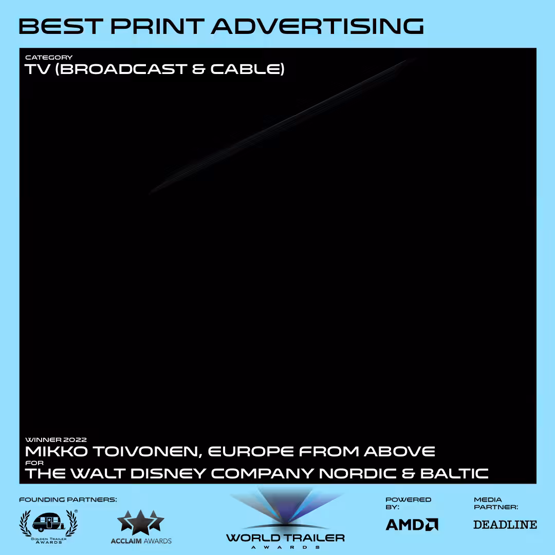 World Trailer Awards 2022: Best Print Advertising, TV (Broadcast & Cable)