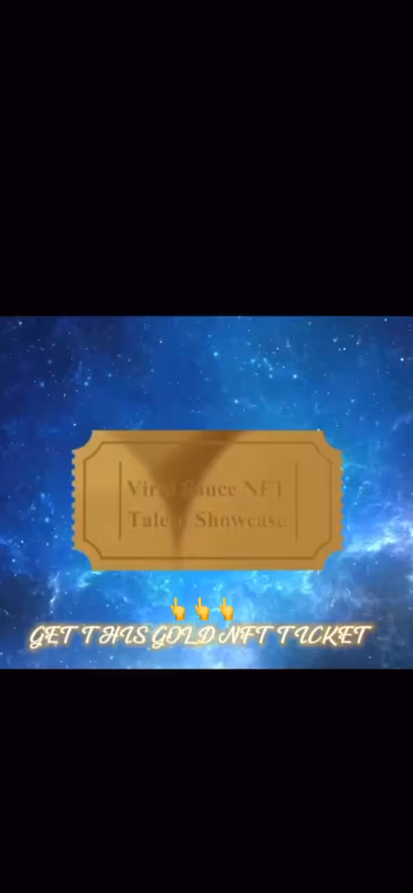 Viral Sauce Talent Showcase VIP NFT TICKET