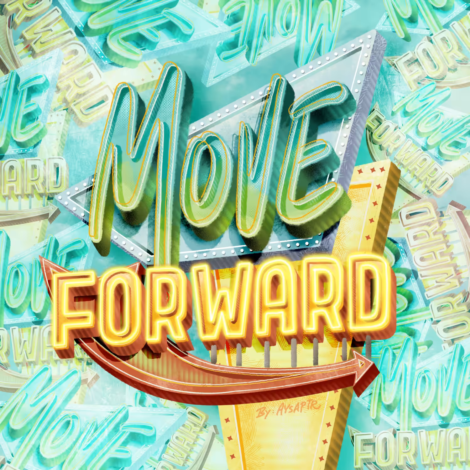 Lettering #005: Move Forward