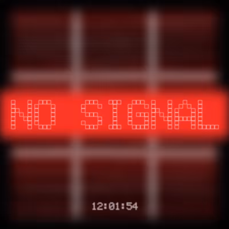 No Signal #38