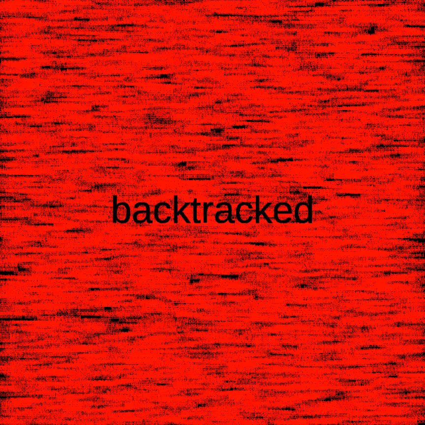 backtracked