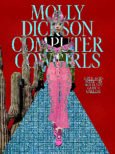 E30D: #18 − Computer Cowgirls (Molly Dickson)