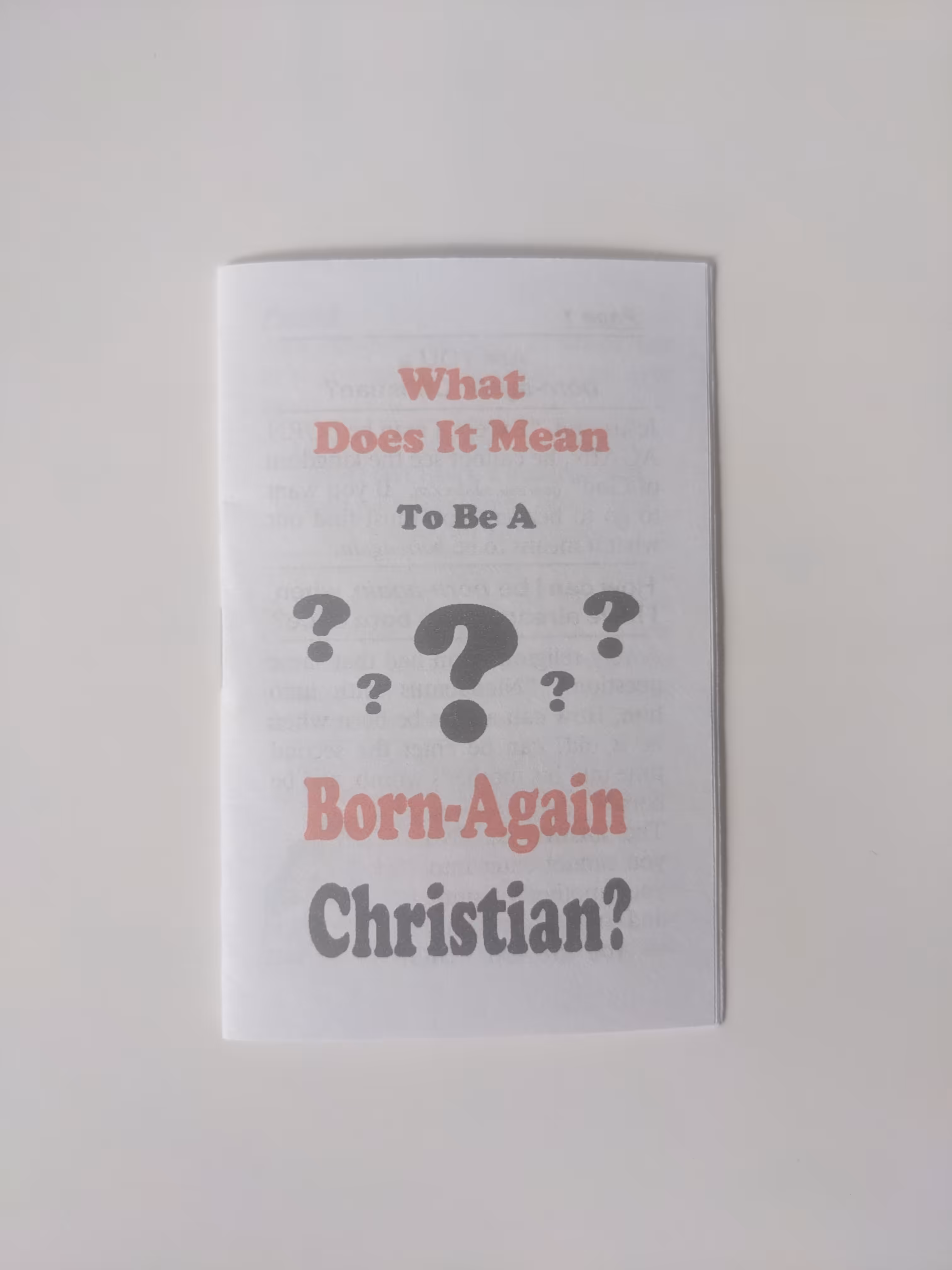 Subway Jesus Pamphlets: What Does It Mean To Be A Born-Again Christian?