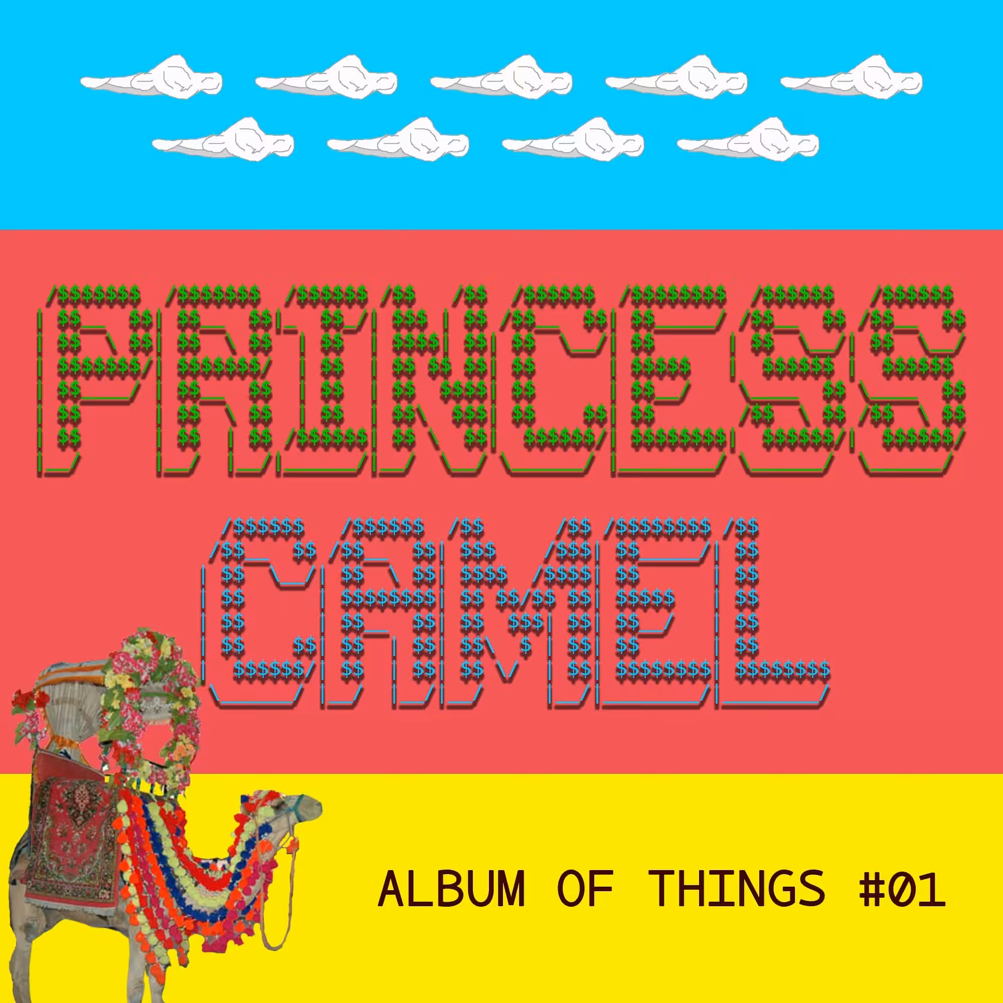 🌈🐪 Princess Camel - Album of Things (2019) [AUDIONFT] 🐪🌈