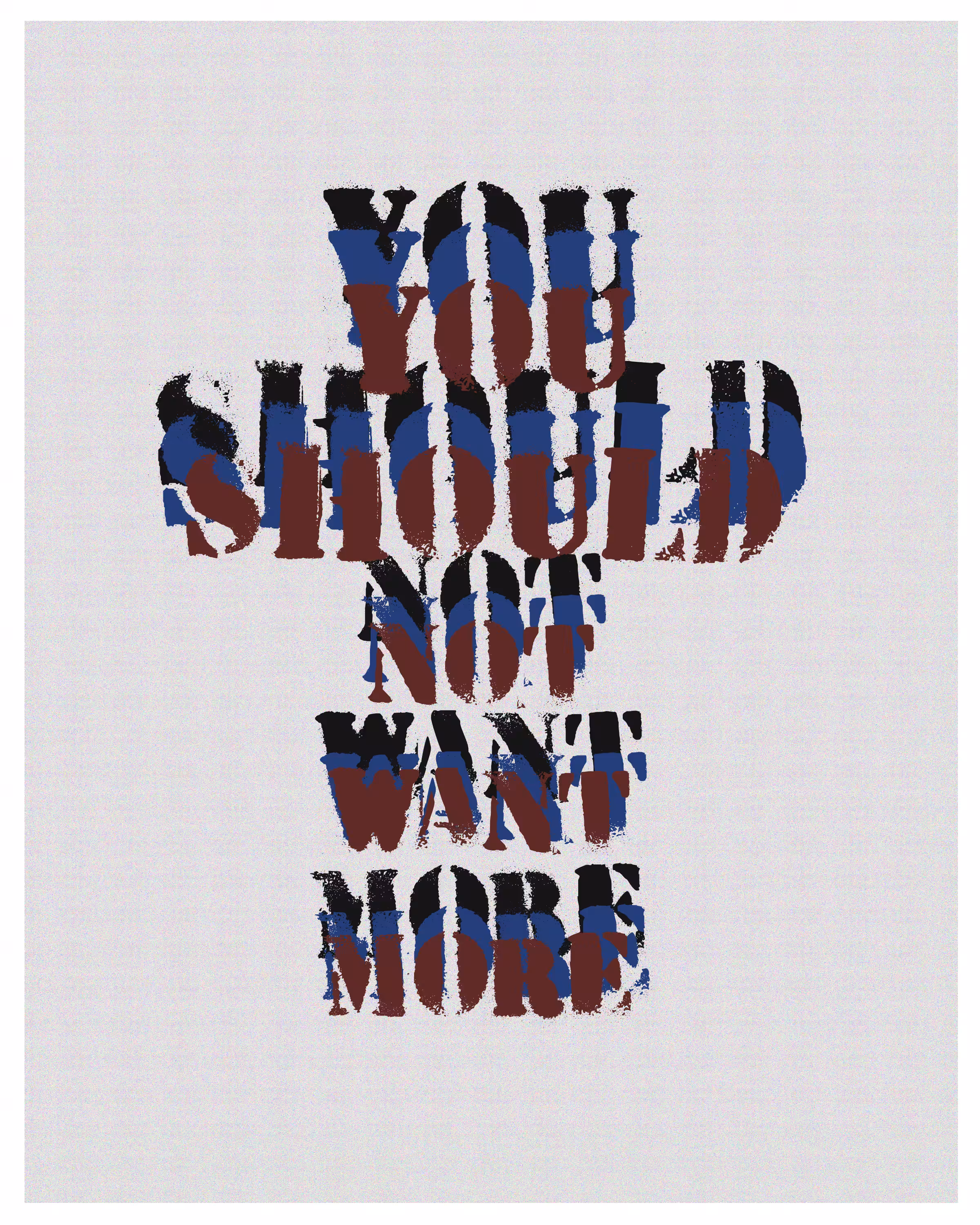 You Shouldn't Want More  v2