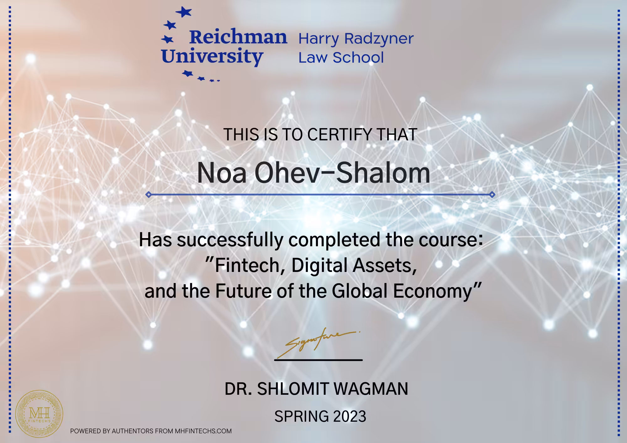Course Certificate: "Fintech, Digital Assets, and the Future of the Global Economy"
