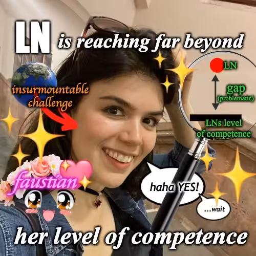 Saint LN: LN is reaching far beyond her level of competence