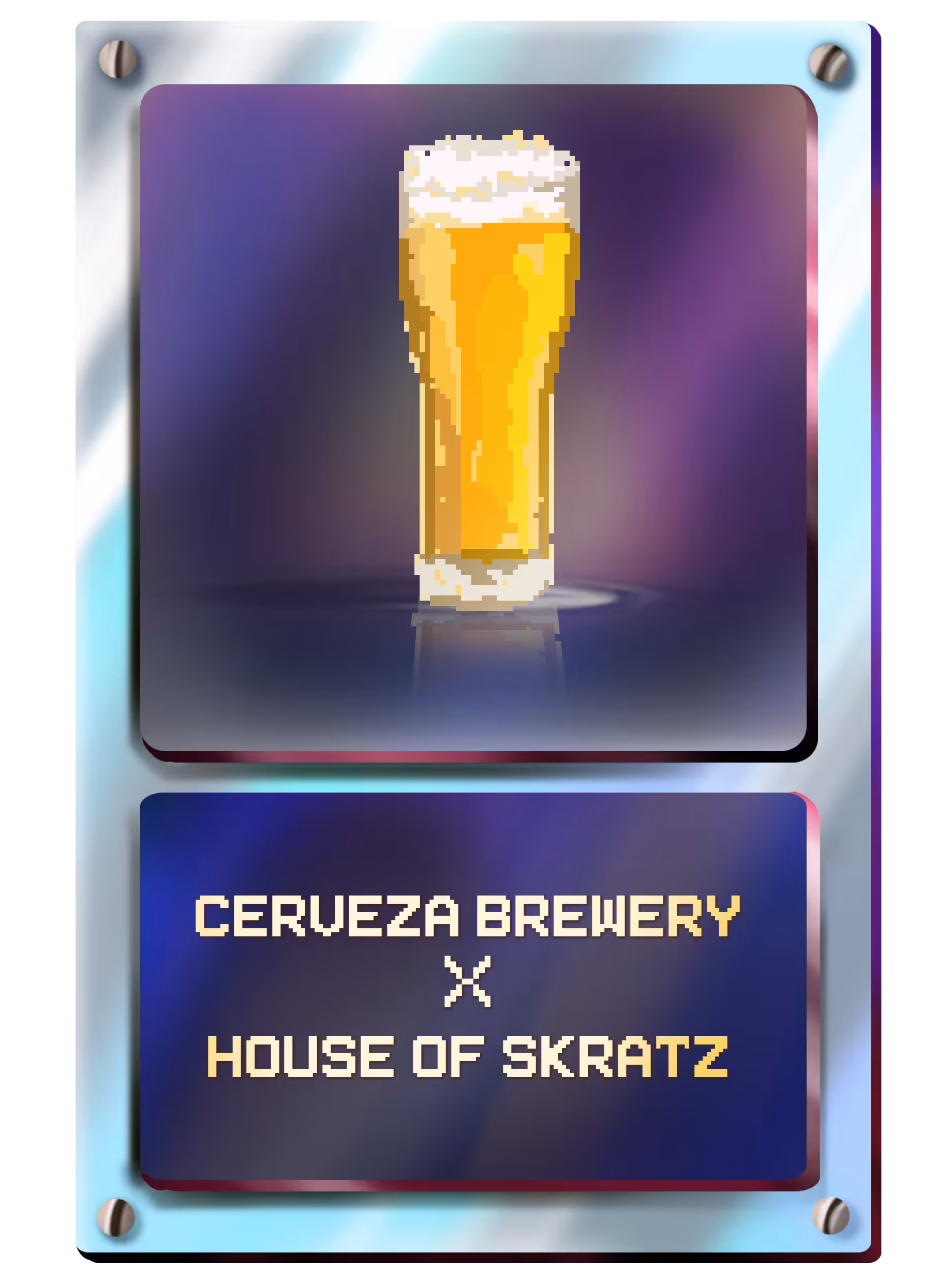 Cerveza x House of Skratz WL Pass