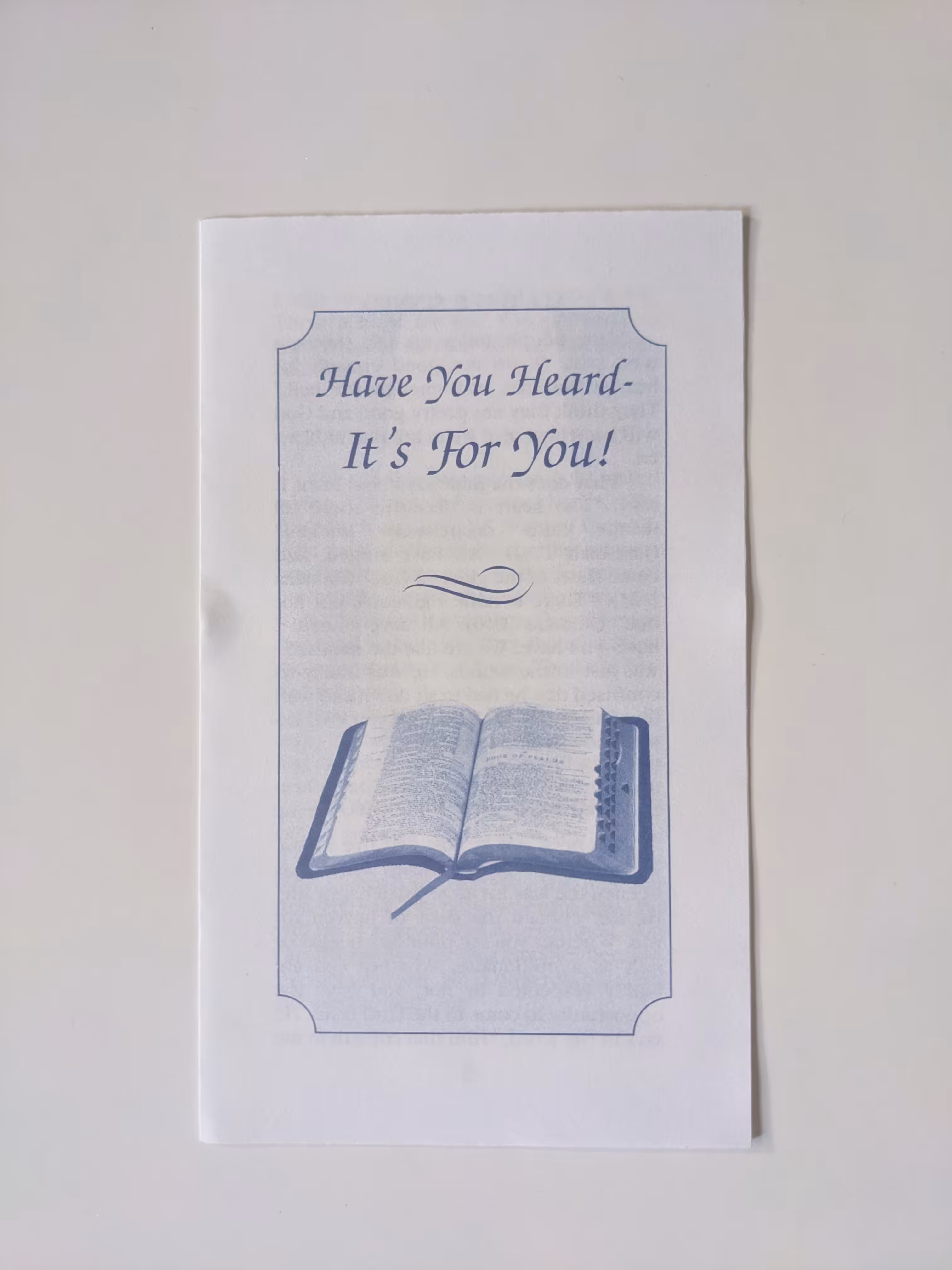 Have You Heard - It's For You!