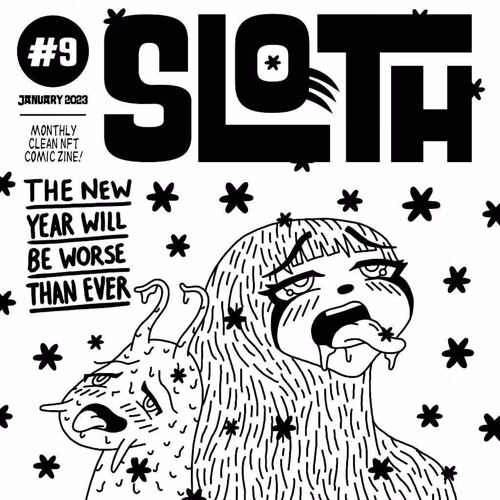 Sloth #9 - January 2023