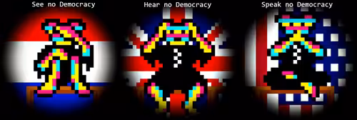 The 3 Wise Frarnys (See no Democracy, Hear no Democracy, Speak no Democracy)
