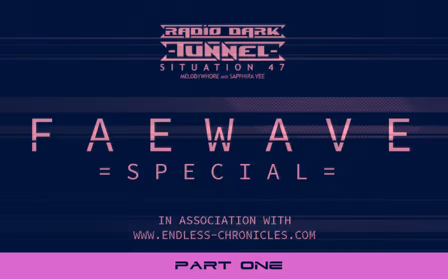 SITUATION 47 - FAEWAVE SPECIAL - PART #1