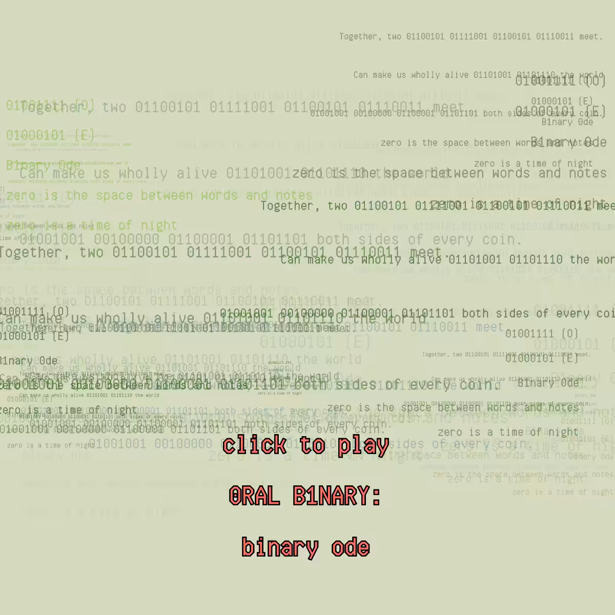 0RAL B1NARY: “BINARY ODE” #312