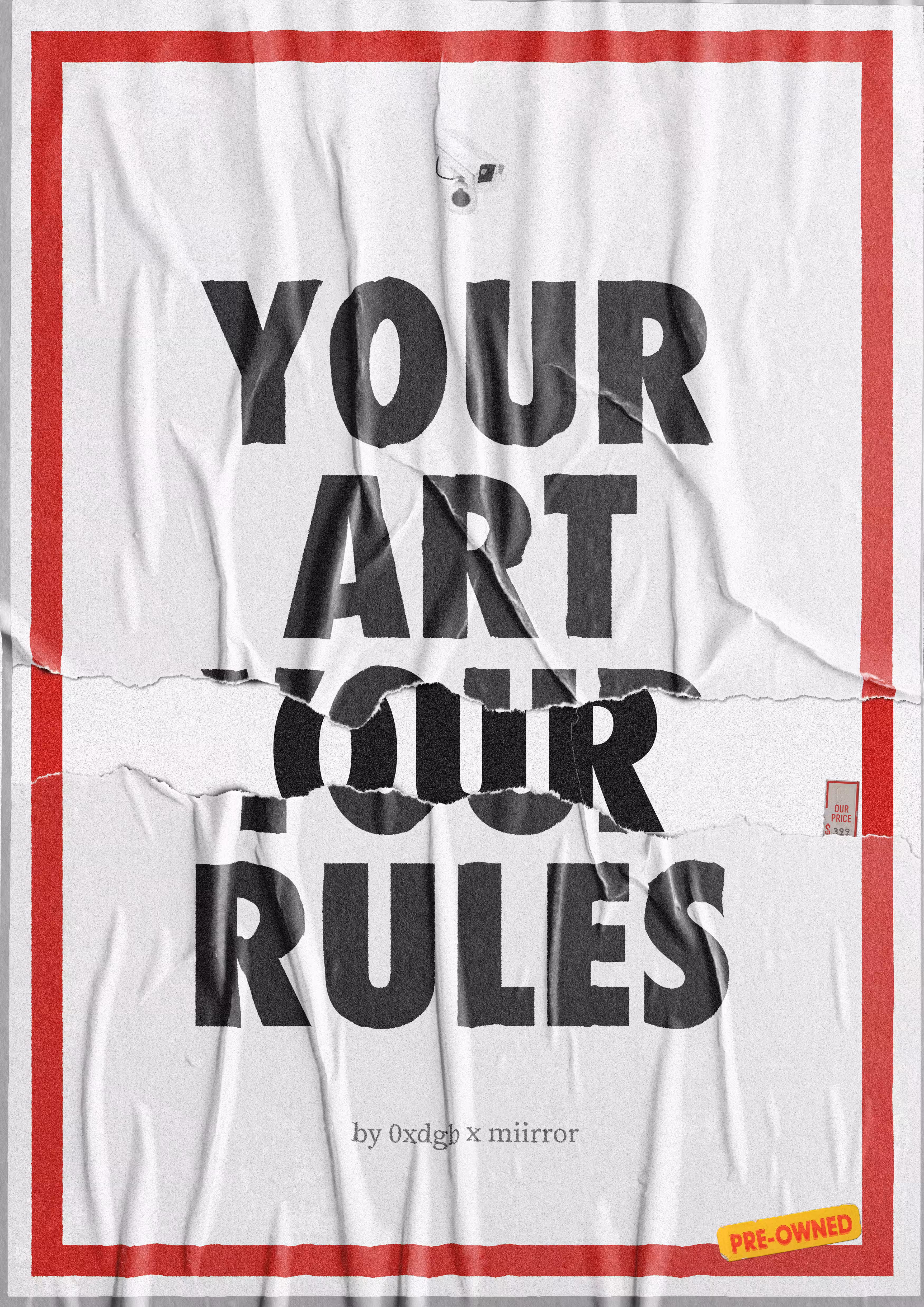 Your Art Our Rules