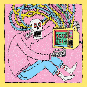 DEAD TECH