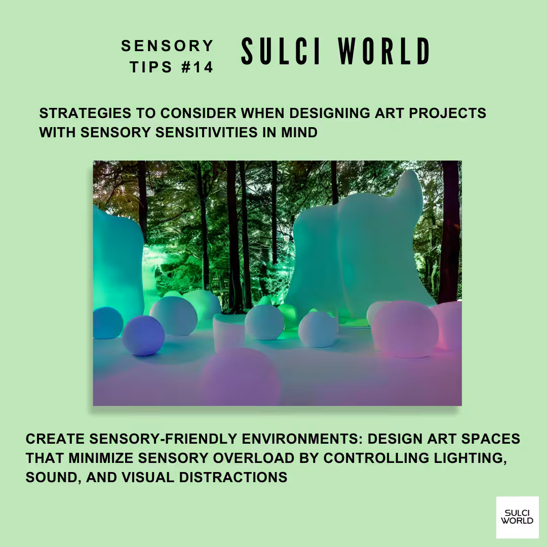 Sensory Tips #14 | SULCI WORLD