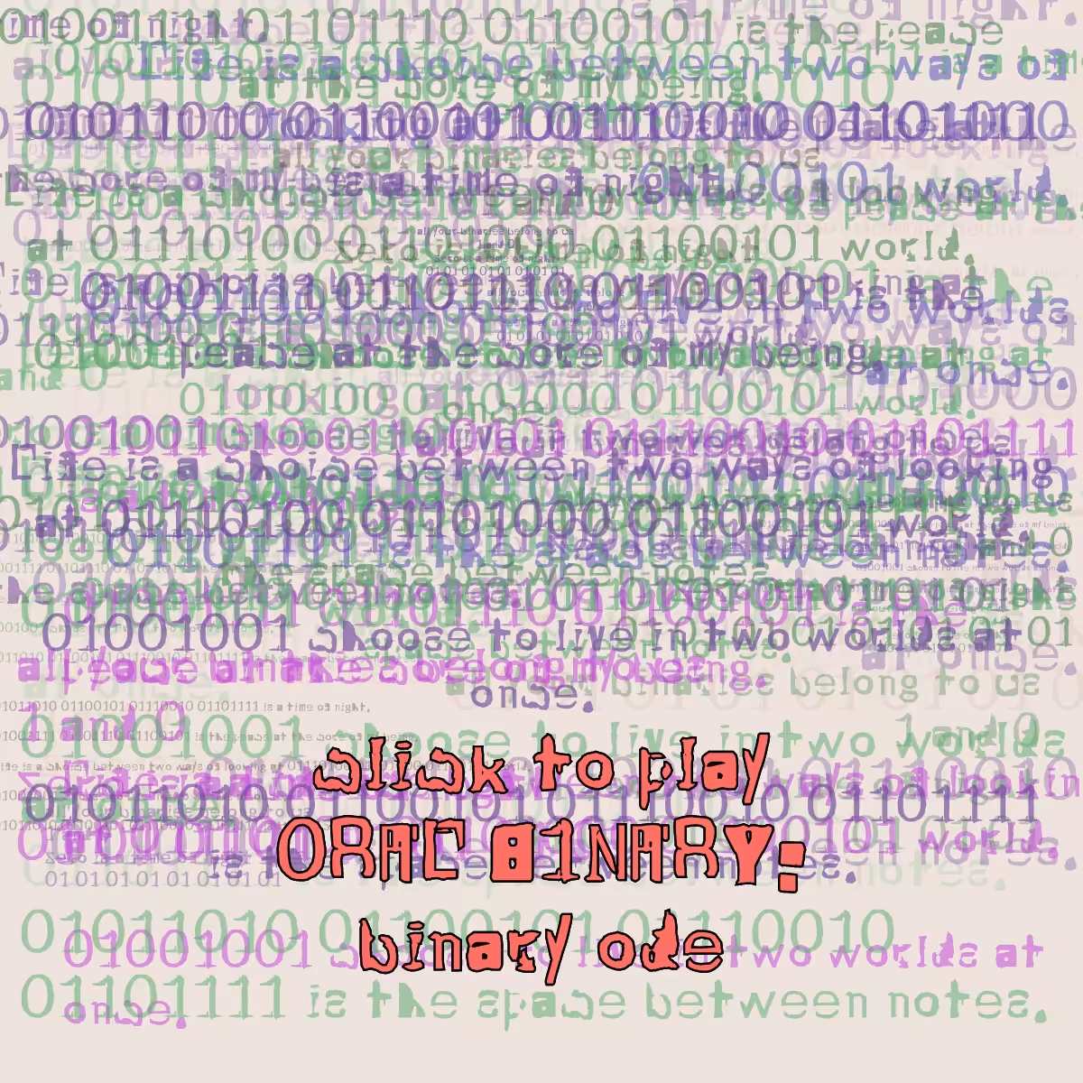 0RAL B1NARY: “BINARY ODE” #287