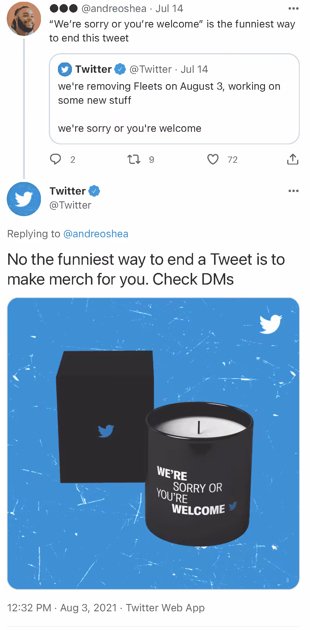 "We're Sorry or You're Welcome" - Twitter