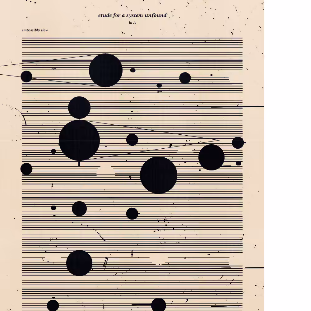 etude for a system unfound #15