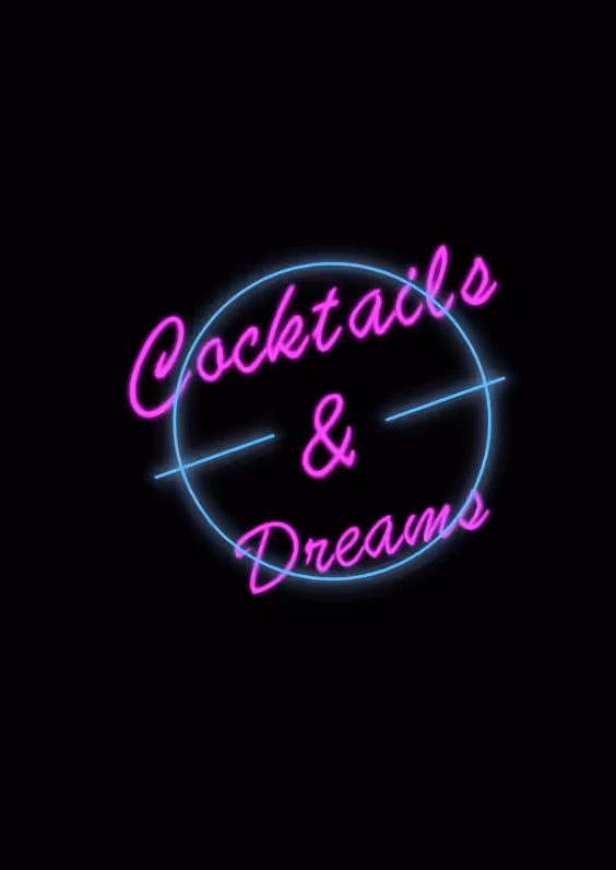 Cocktails & Dreams
